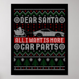 Poster Je Veux Plus De Pièces De Voiture Chemise De Noël