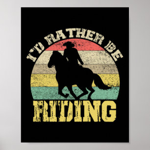 Poster Je Veux Plutôt Monter Cowboy Silhouette