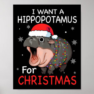 Poster Je Veux Un Hippopotame Pour Noël Hippo De Noël Pou