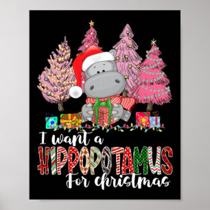 Poster Je veux un hippopotame pour Noël Xmas Hippo Pour