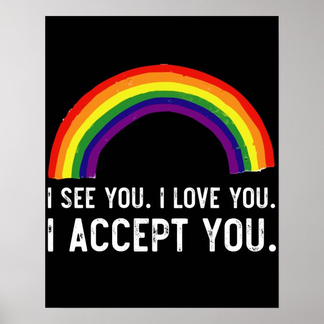 Poster Je Vois Je T'Aime Je T'Accepte Gay pride LGBT Shir (Devant)