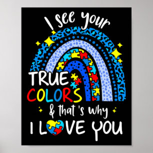 Poster Je Vois Vos Vrais Couleurs Soutenir Rainbow Autism