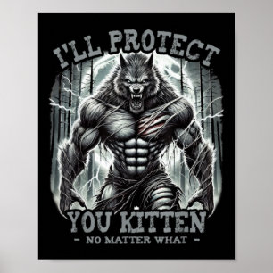 Poster Je vous protégerai Kitten Alpha Wolf Funny Graphic