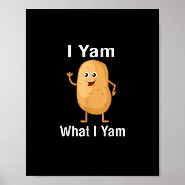 Poster Je Yam Ce Que Je Yam Funny Thanksgiving Pomme de p (Devant)