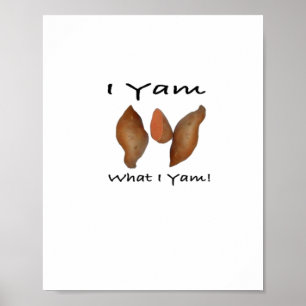 Poster Je Yam What I Yam, I Yam What I Yam, Comical, mign