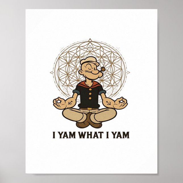 Poster Je Yam What I Yam Mème Citation (Devant)
