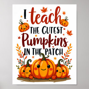 Poster J'enseigne les citrouilles les plus mignonnes du j
