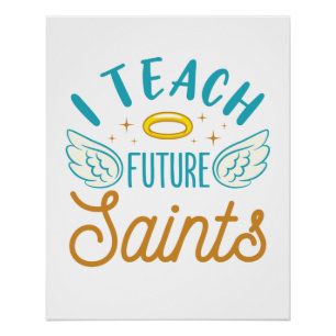 Poster J'enseigne les futurs saints École catholique ense