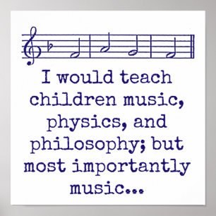 Poster J'Enseignerais Aux Enfants Musique - Citation Musi