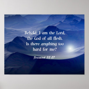 Poster Jeremiah 32:27, scripture