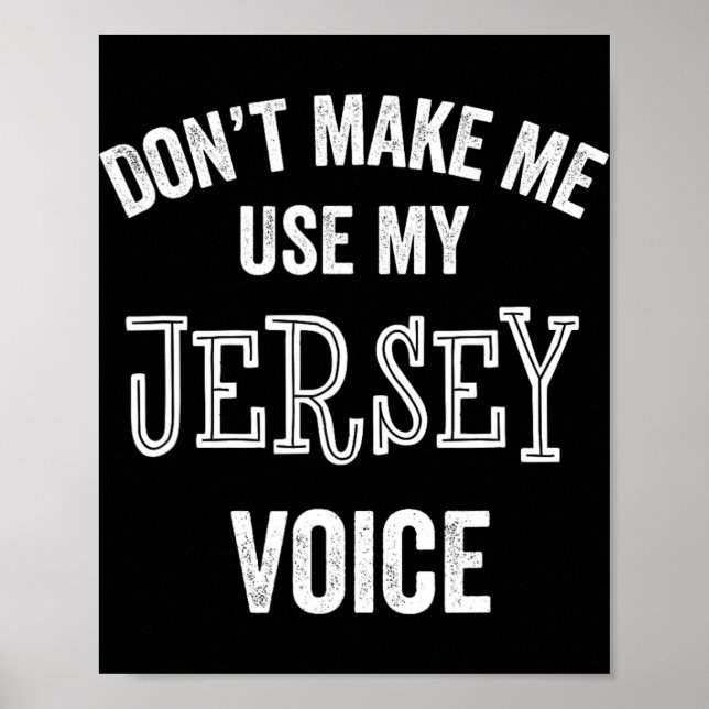 Poster Jersey Voice Accent New Jersey Funny Gift Jerseyan (Devant)