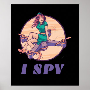 Poster J'Espère Un Drone Spy Pour Les Filles
