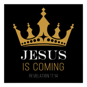 Poster JÉSUS arrive - Apocalypse 17:14 Foi chrétienne
