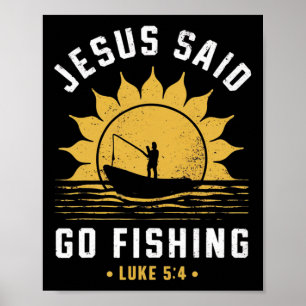 Poster Jésus-Christ a dit allez à la pêche pêcheur chréti