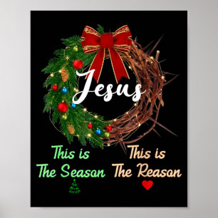 Poster Jésus Est La Raison De La Saison De Noël Chrétien