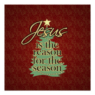 Poster Jésus est la raison de Noël chrétien