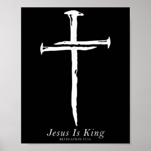 Poster Jésus Est Le Roi Funny Cross Nails Christian