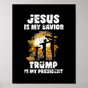 Poster Jésus Est Mon Sauveur Trump Est Ma Croix Du Présid