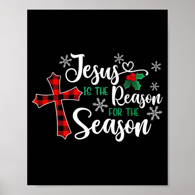 Poster Jesus Is The Reason For The Season Christmas Chris (Devant)