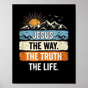 Poster Jésus Le Chemin La Vérité La Vie Montagne Vintage