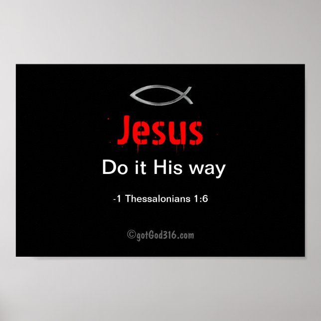 Poster Jésus le fait à sa façon gotGod316.com Écriture (Devant)