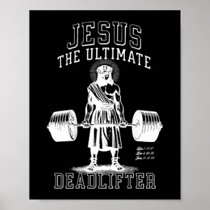 Poster Jésus L'Ultime Deadlifter - Jésus Deadlifter