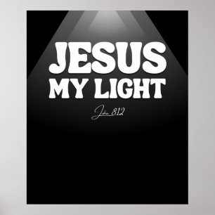 Poster Jésus, Ma Lumière - Jean 8:12