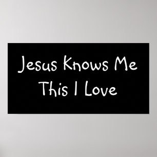 Poster Jésus Me Connaît Ce Que J'Aime - Custo... - Custom