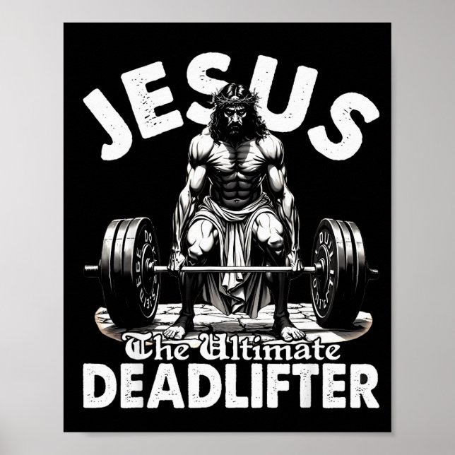 Poster Jesus The Ultimate Deadlifter Jesus Deadlifting Ch (Devant)
