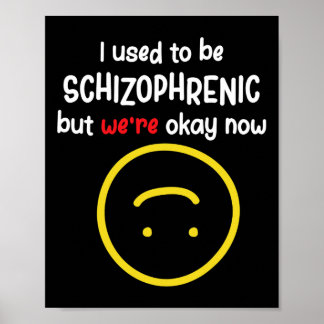 Poster J'Étais Schizophrénique, mais on est bien Schi