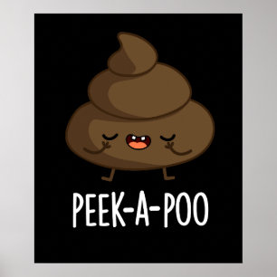 Poster Jeter Un Oeil Un Poo Drôle Poop Pun Dark BG