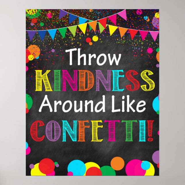 Poster Jetez De La Gentillesse Autour Comme Confetti ! (Devant)