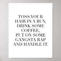 Jetez Vos Cheveux Dans Un Petit Pain, Buvez Du Caf