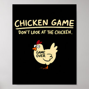 Poster Jeu de poulet Ne regardez pas le poulet drôle de p