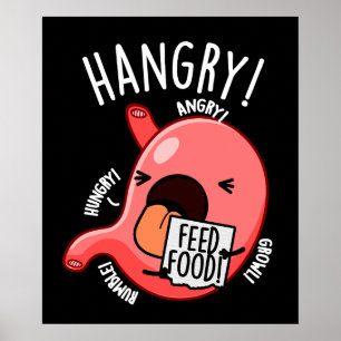 Poster Jeu d'estomac factice Hangry Funny BG Dark