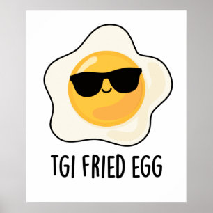 Poster Jeu d'Oeuf frit TGI Funny Food Pun