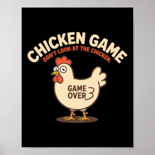 Poster Jeu du Poulet Ne Regarde Pas Le Poulet Drôle Défi