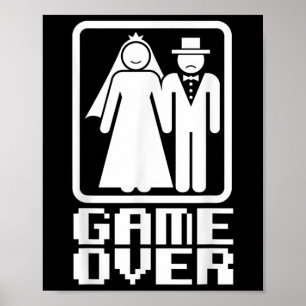Poster Jeu sur la chemise drôle Mariage marié Groom Gamer