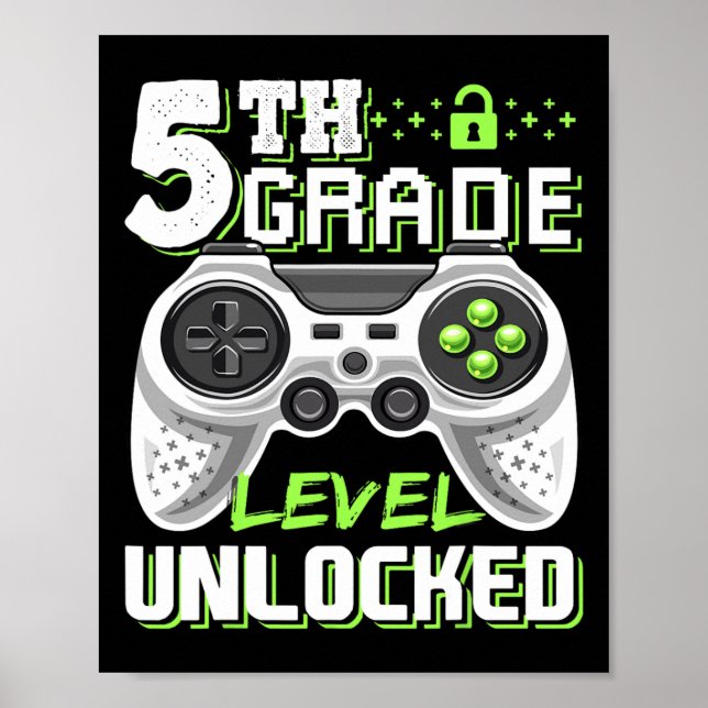 Poster Jeu vidéo déverrouillé de 5e année Retour à l'écol (Devant)