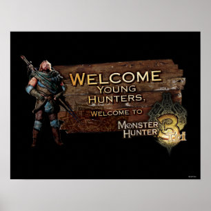 Poster Jeunes chasseurs bienvenus, au chasseur de monstre