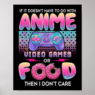 Poster Jeux Vidéo ou nourriture Je ne me soucie pas de l'