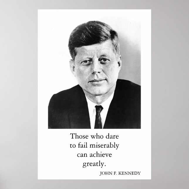 Poster JFK John F. Kennedy Citation Atteinte Grandement (Devant)