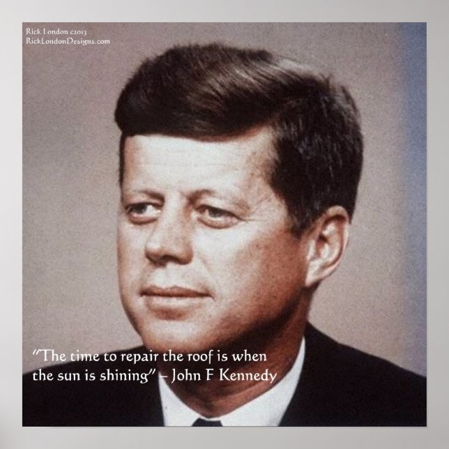 Poster JFK REpair L'affiche de citation célèbre sur le to (Devant)