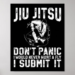 Poster Jiu Jitsu Bjj Jiu Jitsu Ne paniquez jamais