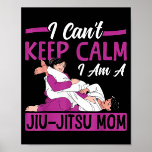 Poster Jiu Jitsu Maman Mère Ne Peut Pas Garder Son Calme