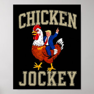 Poster Jockey de poulet drôle Trump