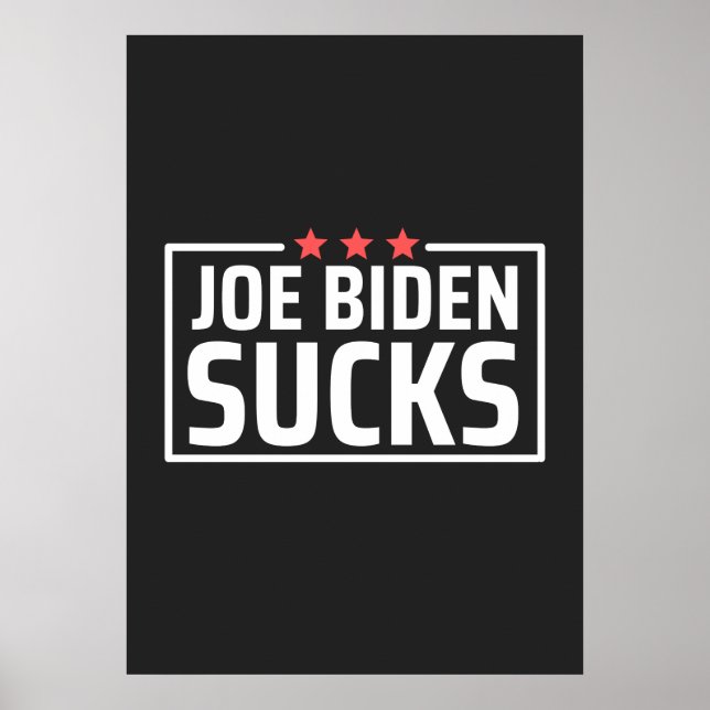 Poster joe Biden Sucks (Devant)