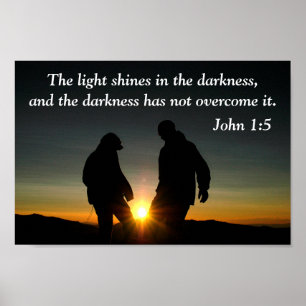 Poster John 1:5 The light shines in the darkness