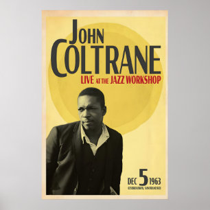 Poster John Coltrane, Live at the Jazz Workshop, Original