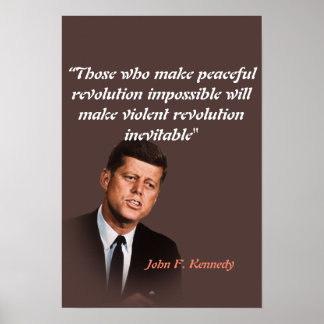 Poster John F. Kennedy Quote on Peaceful Revolution